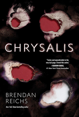 Chrysalis - Brendan Reichs (book cover)